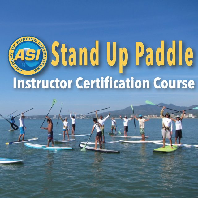 ASI SUP Instructor Certification Course Surf Mexico